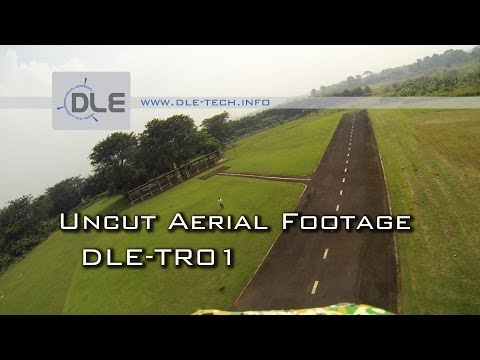 DLE: DLE-TR01 Uncut aerial footage