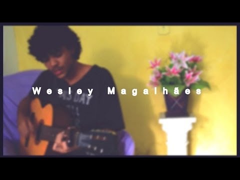 Wesley Magalhães [WMO] – Tudo o que você Quiser (Cover)