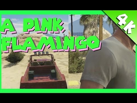 GTA V – a Pink flamingo [4K 1080p HD]