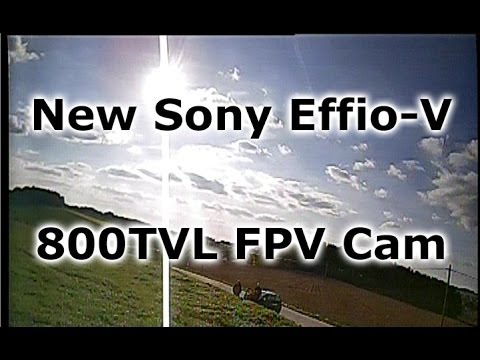 Sony Effio-V 800TVL FPV Camera testing and aerobatic fun :-)