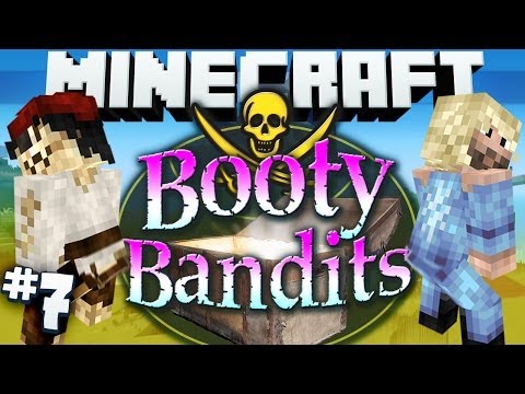 Minecraft – Booty Bandits #7 – The Booty Cave!