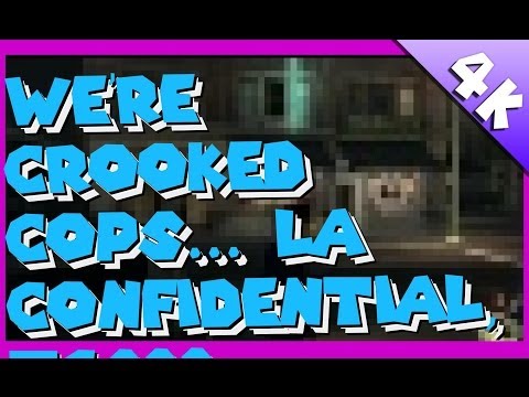 LA Noire – We’re Crooked cops… LA Confidential, T-1000 [4K 1080p HD]