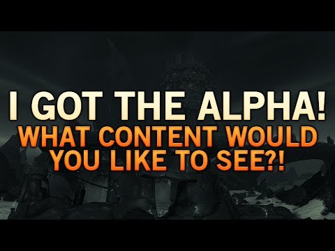 I HAVE THE WOW: WARLORDS OF DRAENOR ALPHA! What content do you want to SEE?!