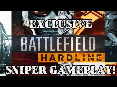 Battlefield Hardline – EXCLUSIVE SNIPER GAMEPLAY