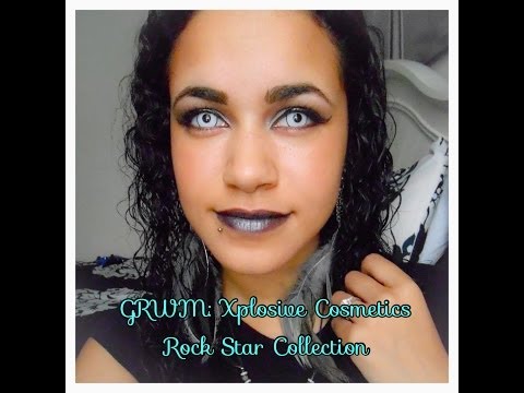 GRWM- Xplosive Cosmetics Rock Star Collection!