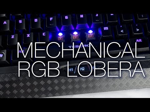 GIVEAWAY! Tesoro Lobera Supreme RGB Mechanical Keyboard Unboxing and Review