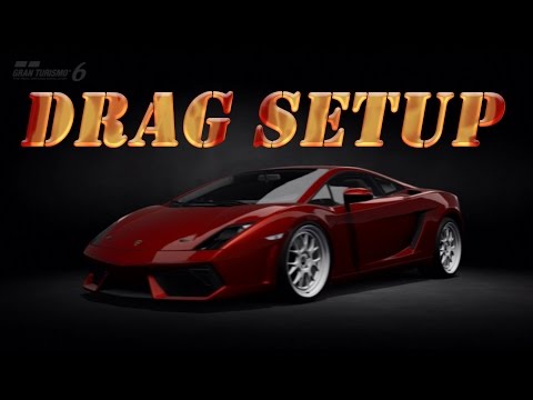 Gran Turismo 6 – Drag Setup – Lamborghini Gallardo LP 560-4 ’08