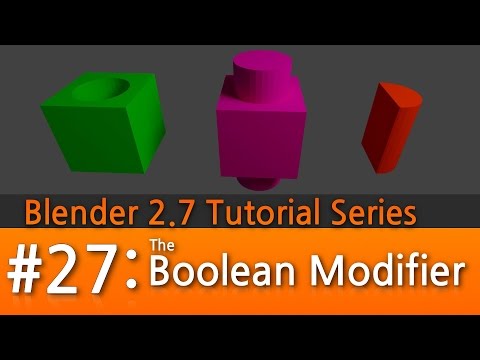 Blender 2.7 Tutorial #27 : The Boolean Modifier