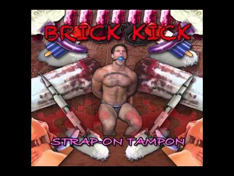 BRICK KICK – STRAP-ON TAMPON
