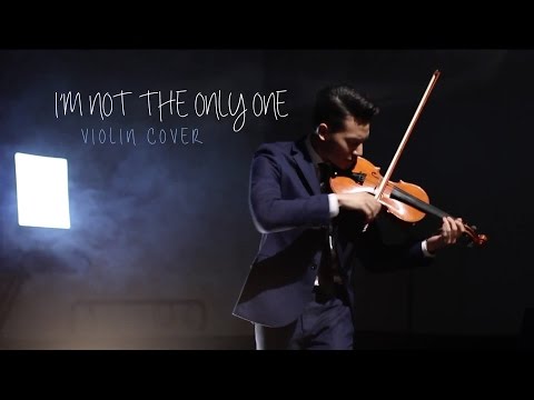 I’m Not The Only One – Violin Cover by Josh Kua
