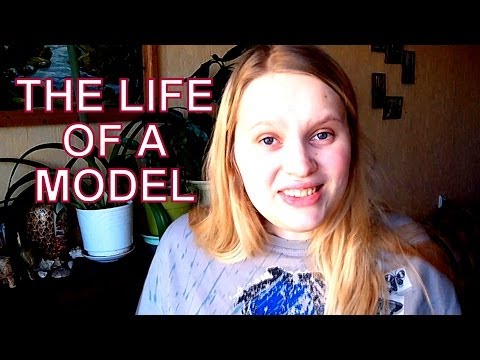 LIFE OF A MODEL