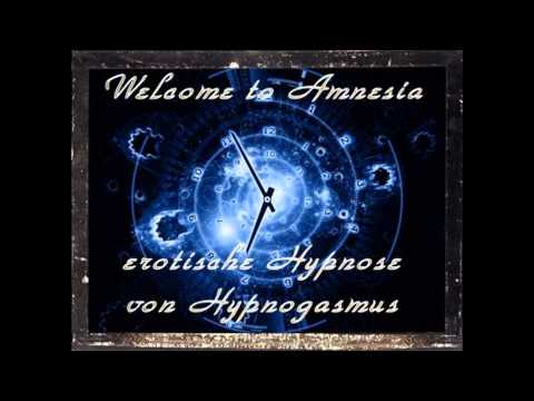 Erotische Hypnose – Welcome to Amnesia – sexy Hypnose