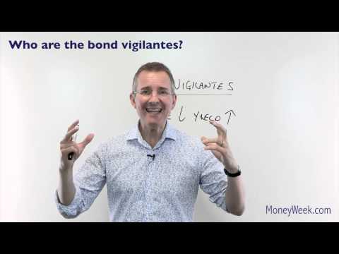 Who are the bond vigilantes!   MoneyWeek Investment Tutorials    bonds information