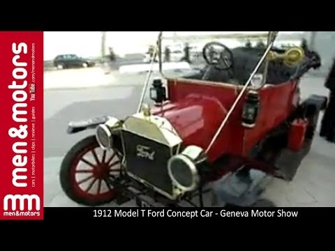 1912 Model T Ford Concept Car – Geneva Motor Show