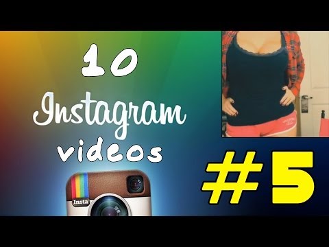 10 Instagram Videos #5