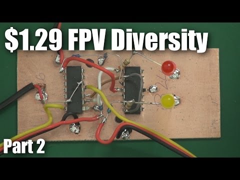 A $1.29 FPV diversity controller (build video)